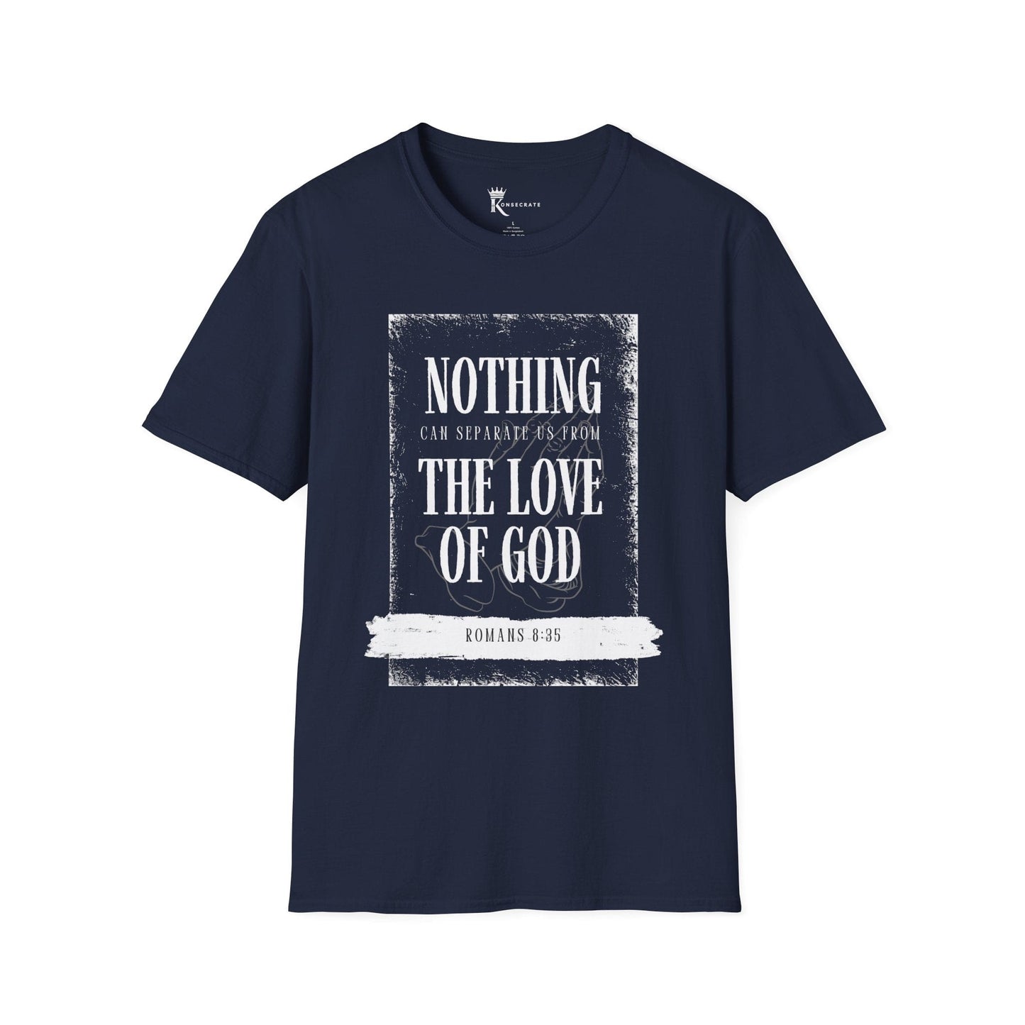 The Love Of God T-Shirt  – Bold Faith Collection