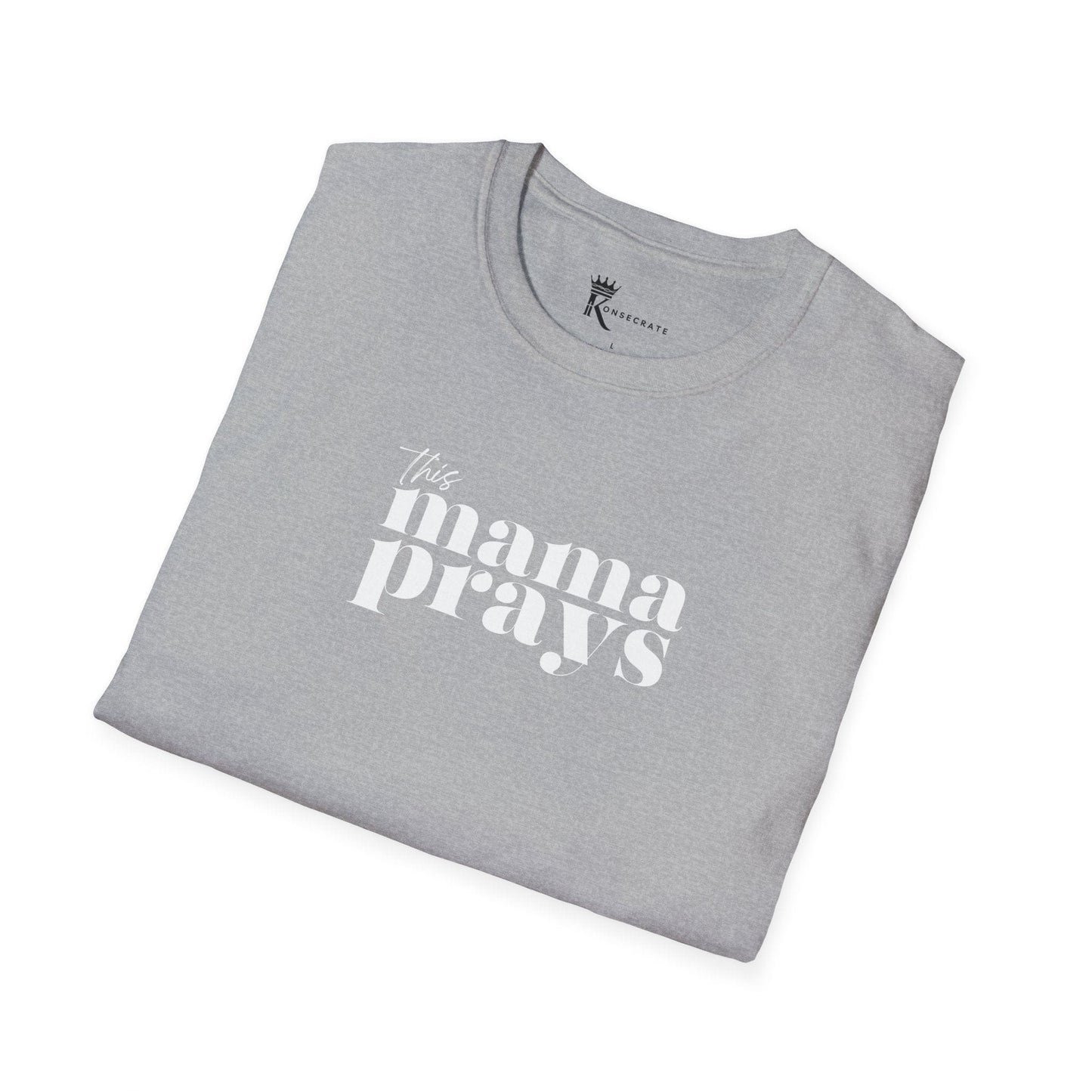 This Mama Prays T-Shirt  – Kingdom Family Collection