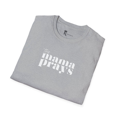 This Mama Prays T-Shirt  – Kingdom Family Collection