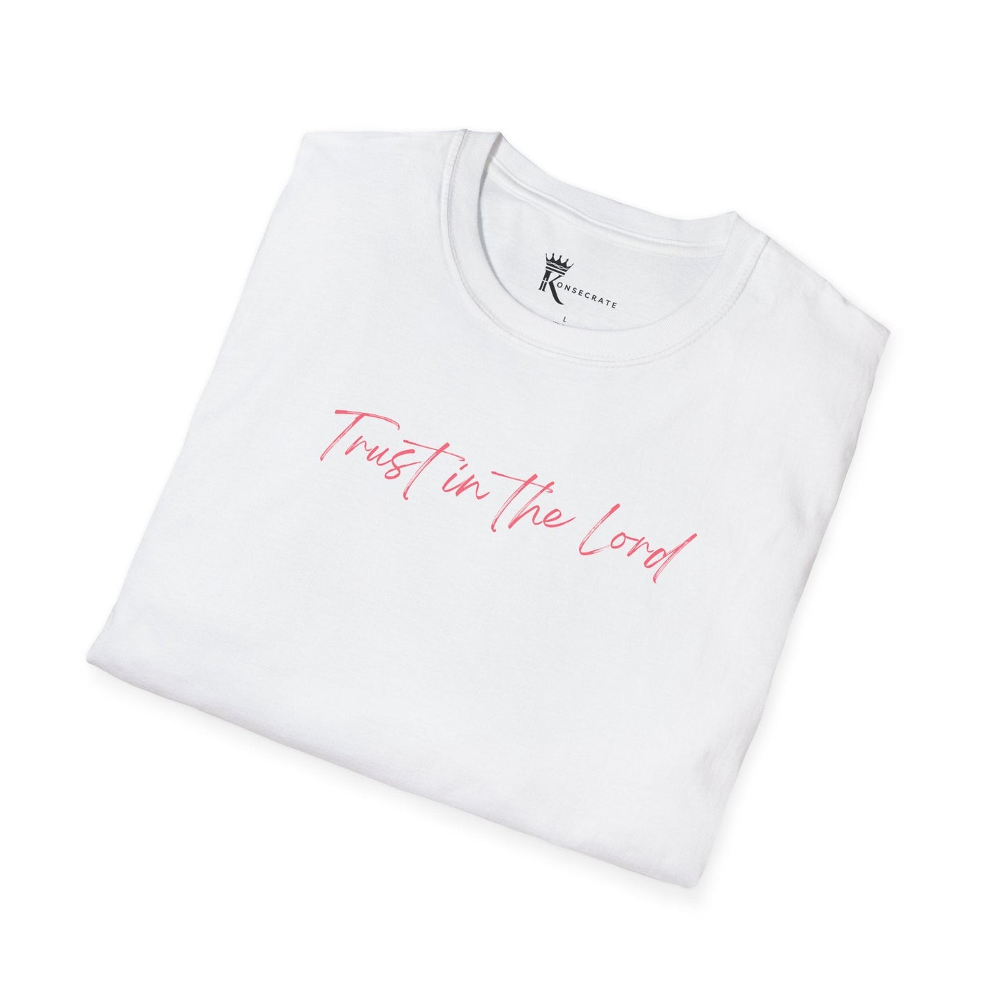 Trust In The Lord Pink T-Shirt
