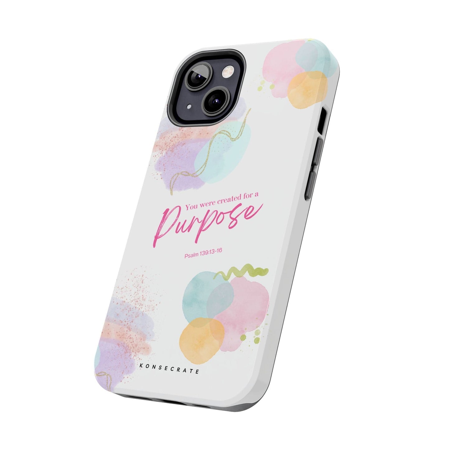 You'Re Created For A Purpose Phone Case – Purpose Edition