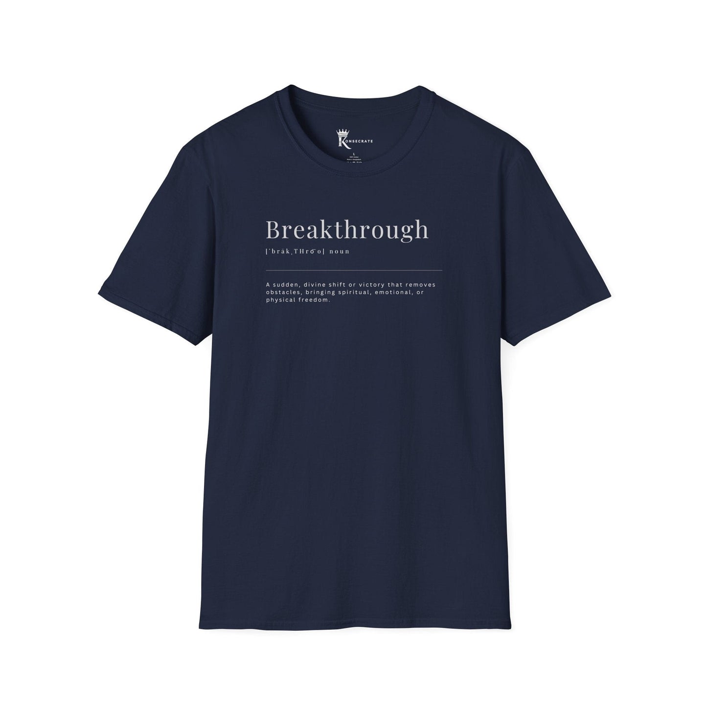 Breakthrough Defined T-Shirt – Meaningful Edition