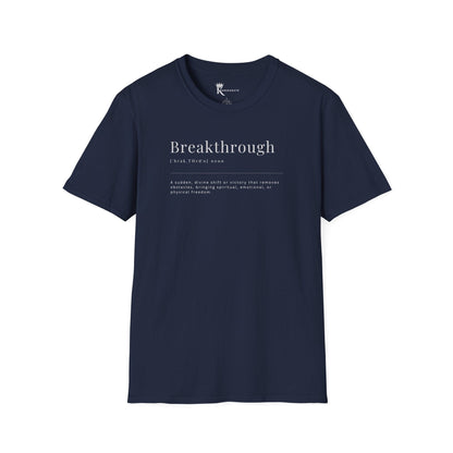 Breakthrough Defined T-Shirt – Meaningful Edition