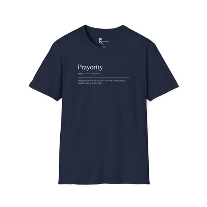 Prayority Defined T-Shirt – Meaningful Edition
