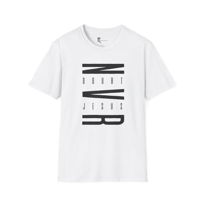 Never Doubt Jesus Black T-Shirt  – Bold Faith Collection