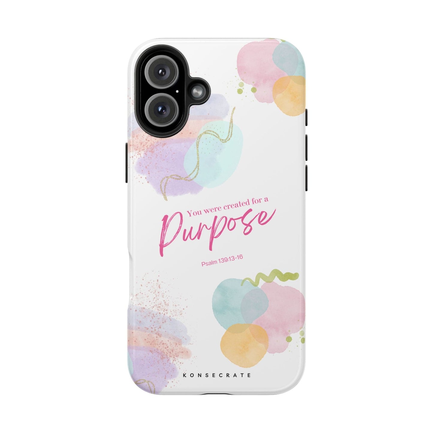 You'Re Created For A Purpose Phone Case – Purpose Edition