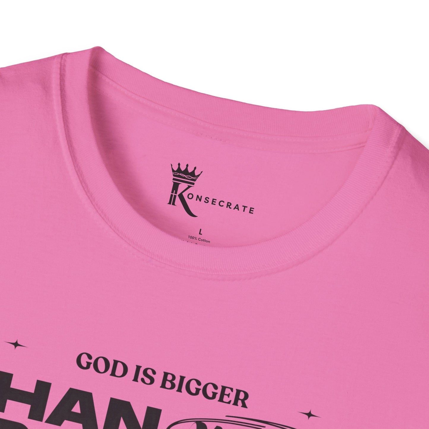 God Is Bigger Pink T-Shirt – Bold Faith Collection