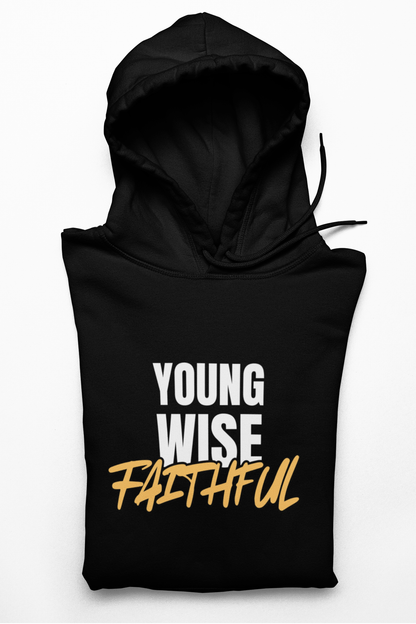 Young Wise & Faithful Hoodie – Bold Faith Collection