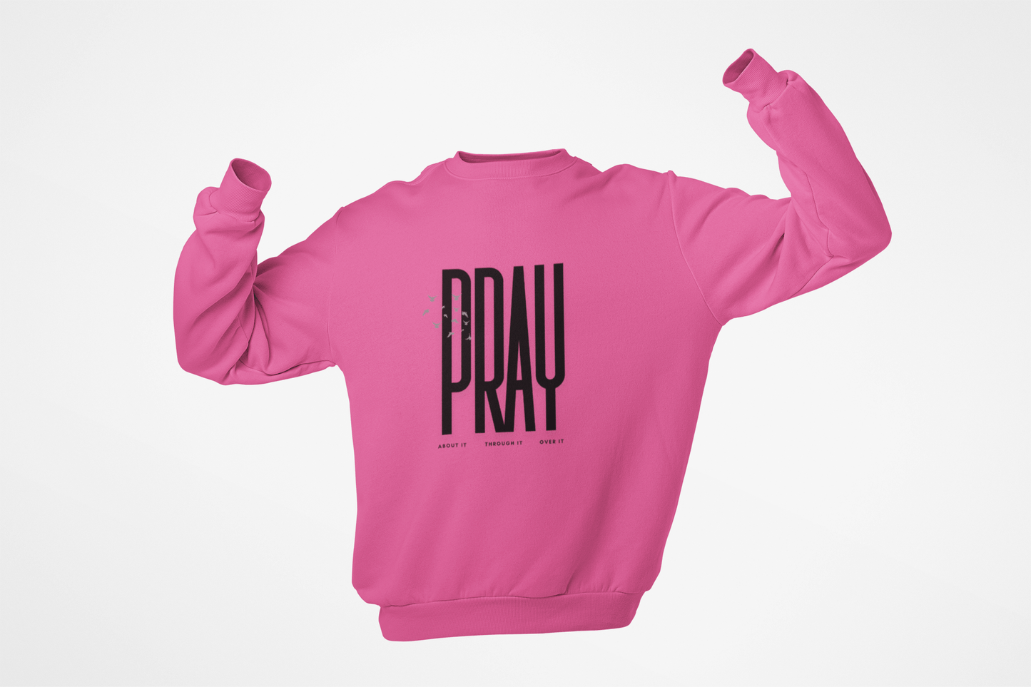 Heliconia sweatshirt with 'PRAY' text on a white background. Product of Konsecrate