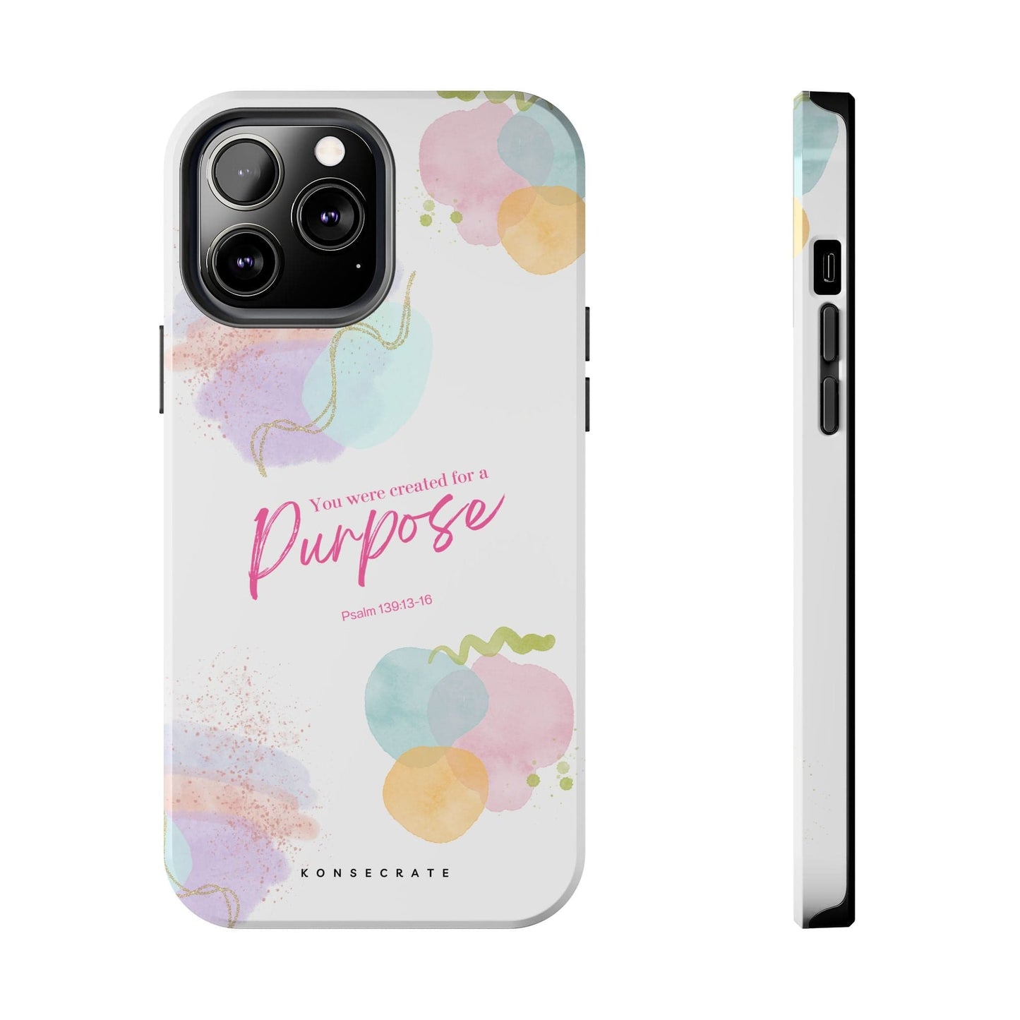 You'Re Created For A Purpose Phone Case – Purpose Edition