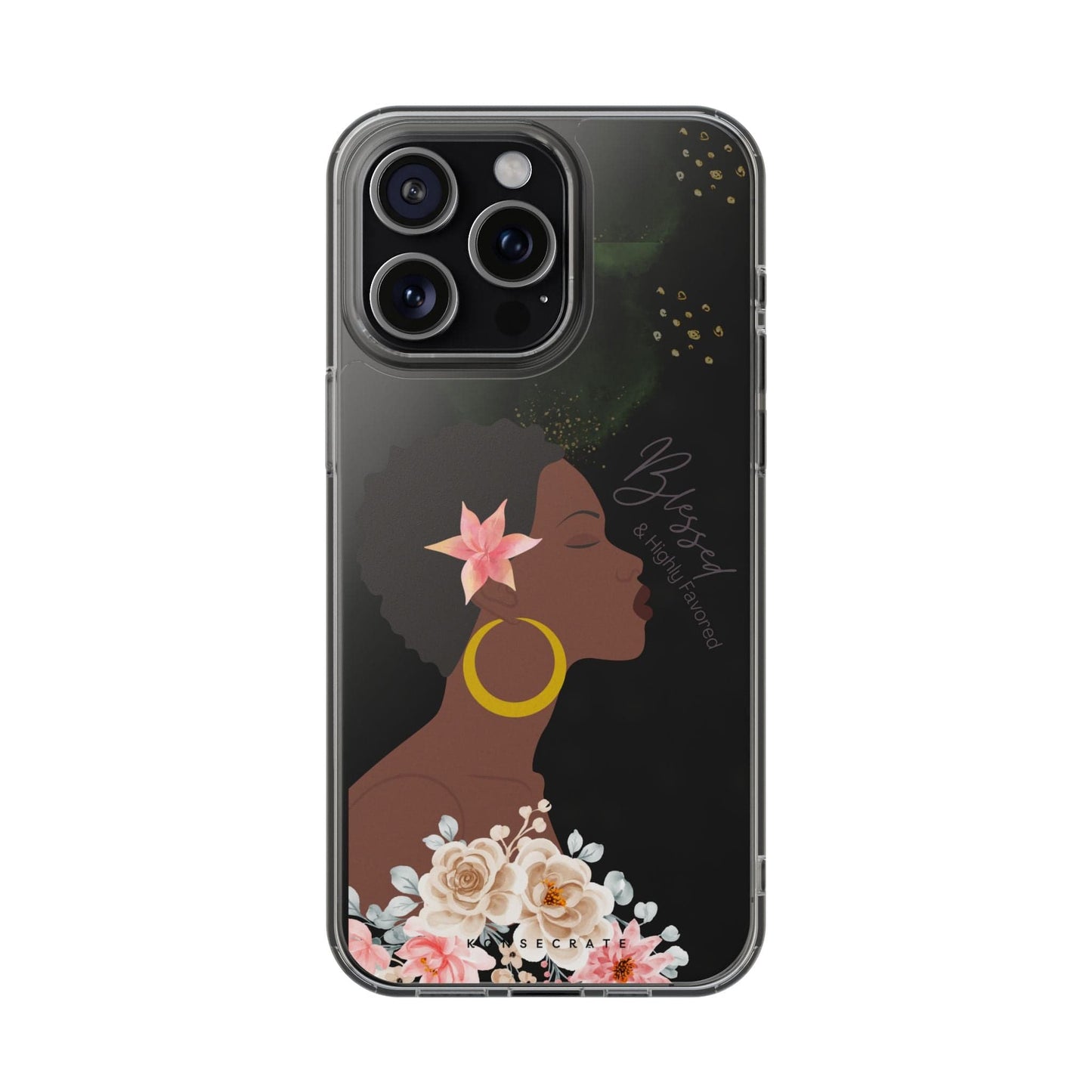 Blessed & Highly Favored Phone Case I – Accessories