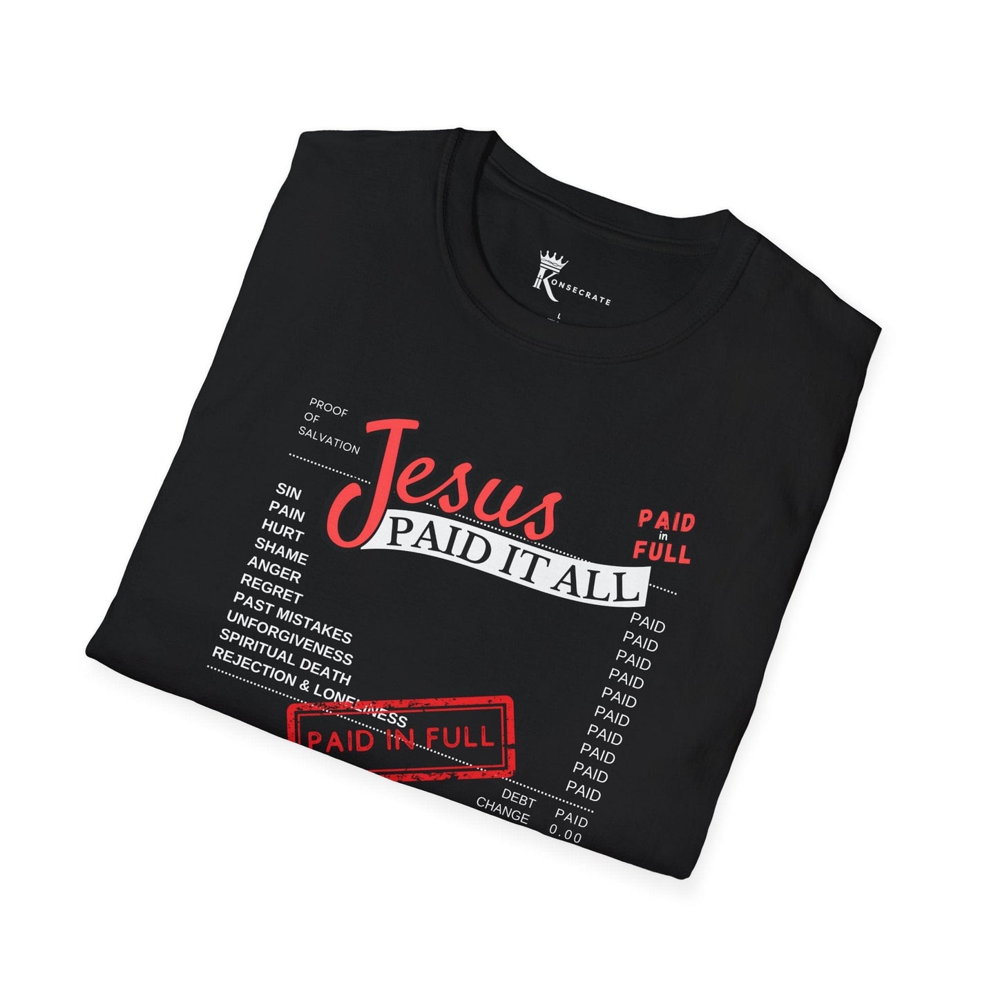 Paid In Full T-Shirt – Bold Faith Collection