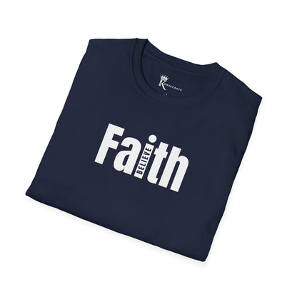 Faith I Believe T-Shirt  – Hidden Gem Edition