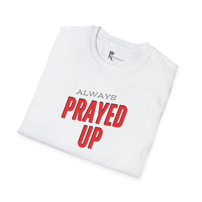 Always Prayed Up Tee – Bold Faith Collection