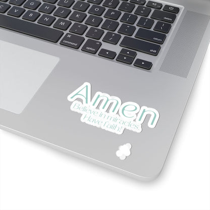 Amen, Believe In Miracles Sticker – Accessories