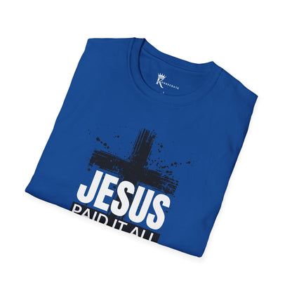 Paid It All But These Bills I T-Shirt Tee – Bold Faith Collection