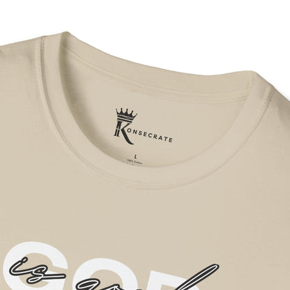 God Is Good All The Time T-Shirt