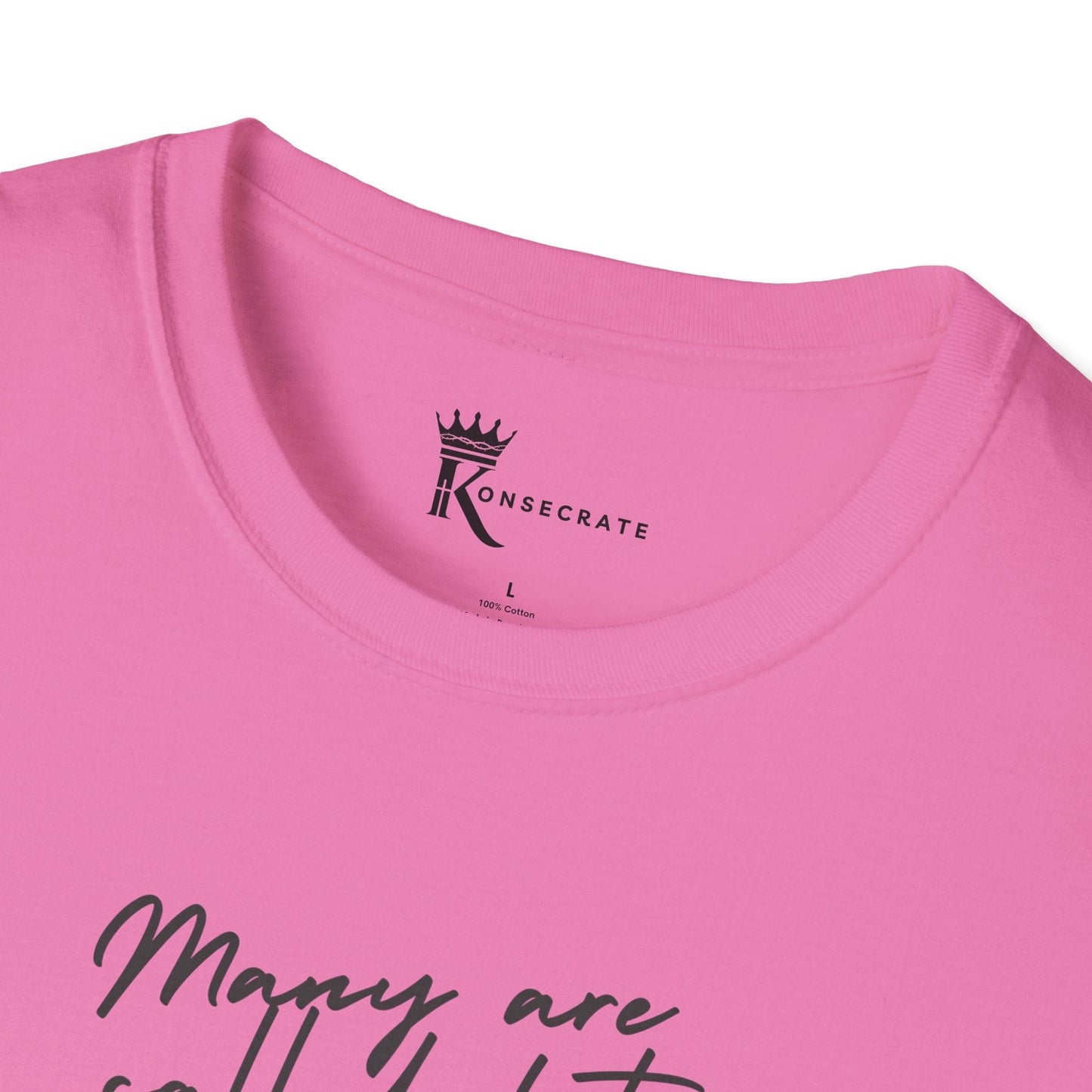 Few Are Chosen T-Shirt