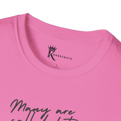 Few Are Chosen T-Shirt