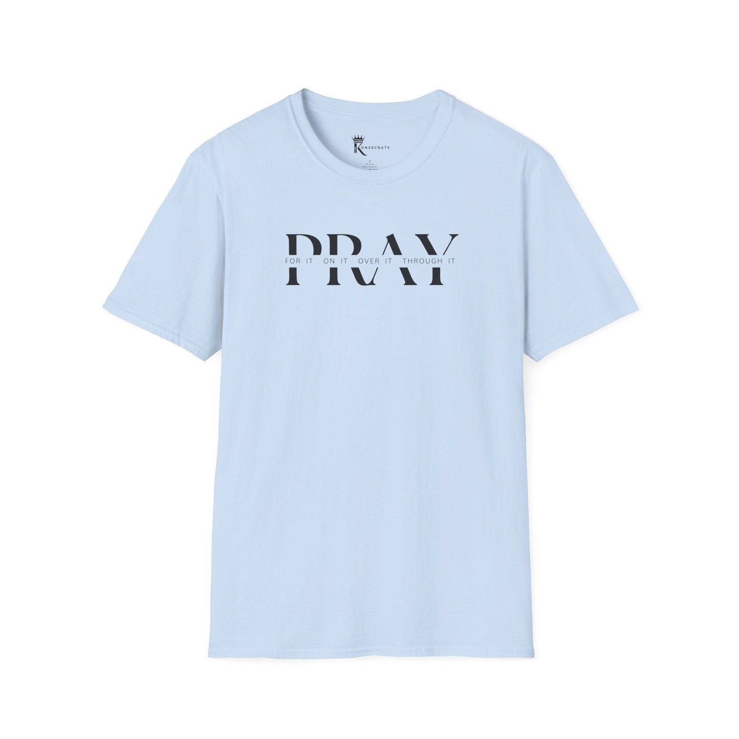 Pray Over It T-Shirt