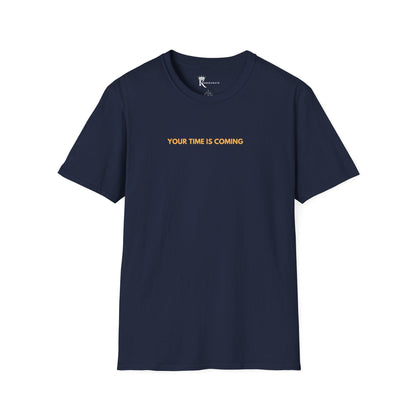 Your Time Is Coming - Psalm 37:23 Yellow T-Shirt  – Love Thy Neighbor Collection