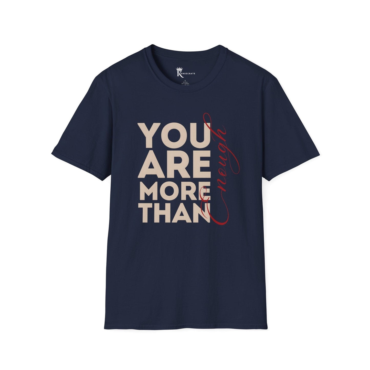 You Are More Than Enough Tee – Bold Faith Collection