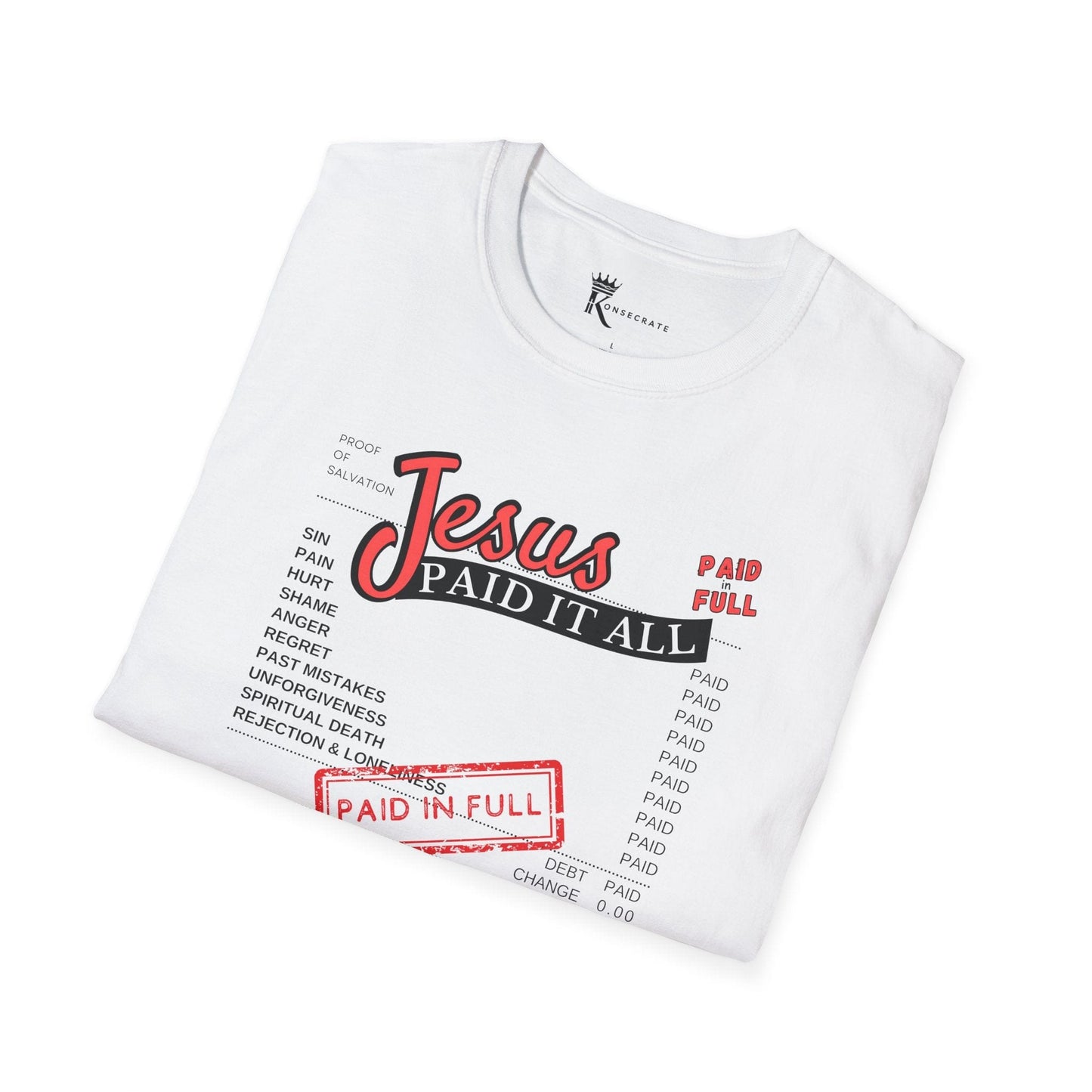 Paid In Full T-Shirt – Bold Faith Collection