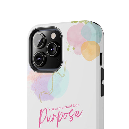 You'Re Created For A Purpose Phone Case – Purpose Edition