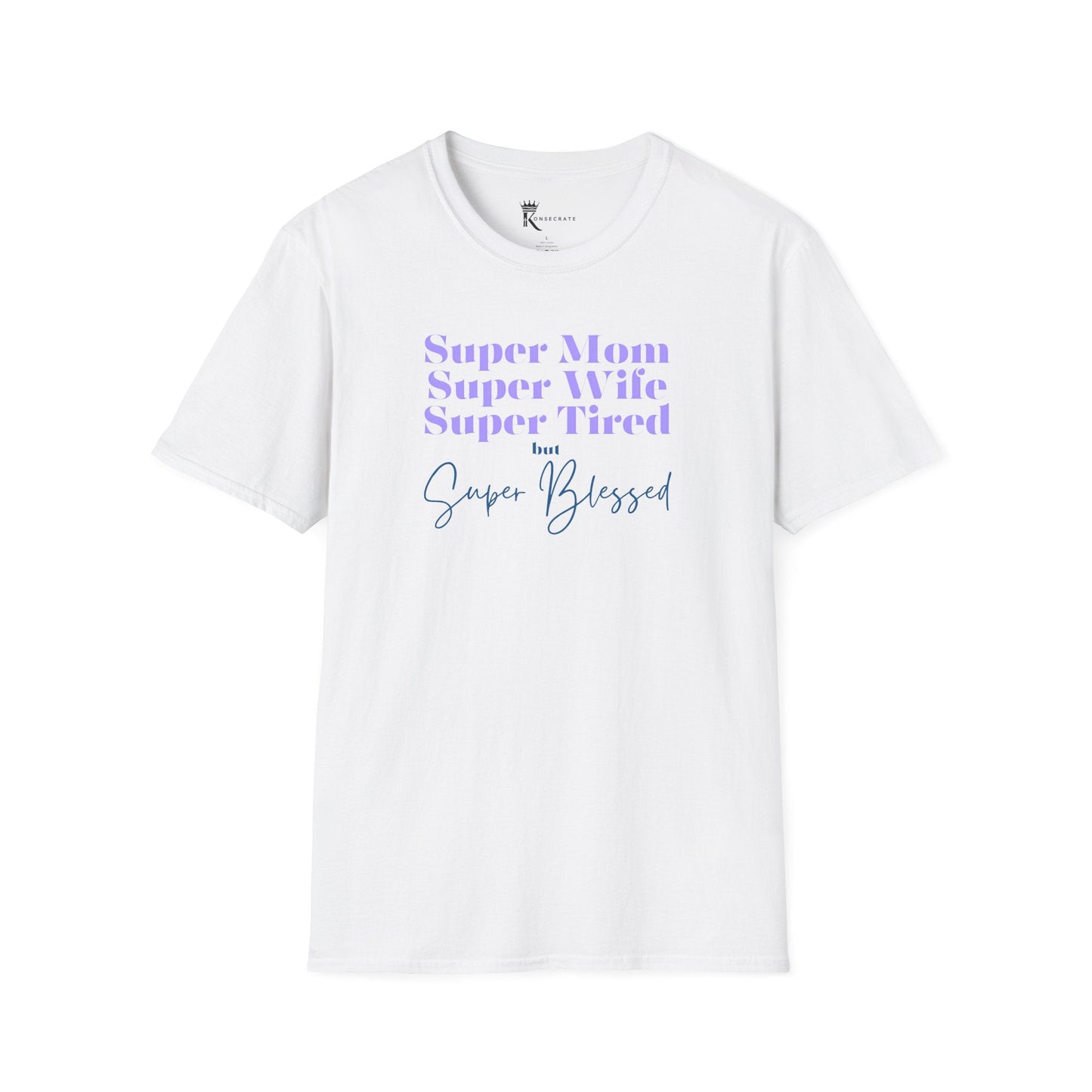 Super Blessed T-Shirt  – Kingdom Family Collection