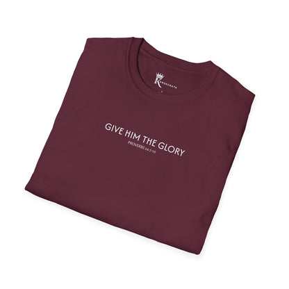 Give Him The Glory T-Shirt