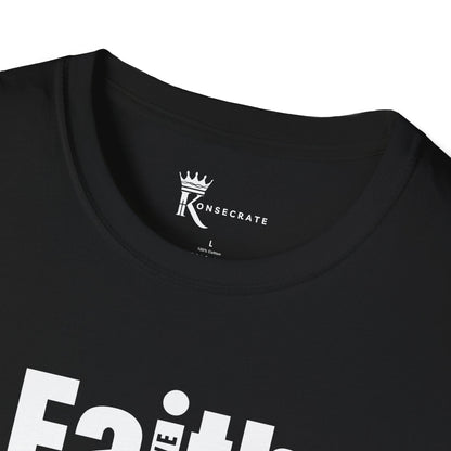 Faith I Believe T-Shirt  – Hidden Gem Edition