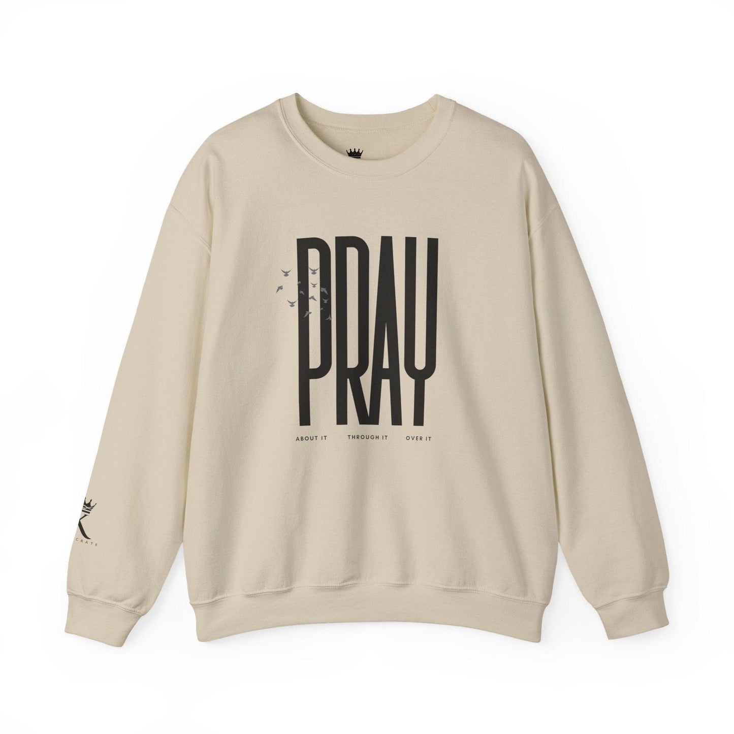 Sand sweatshirt with 'PRAY' text on a white background