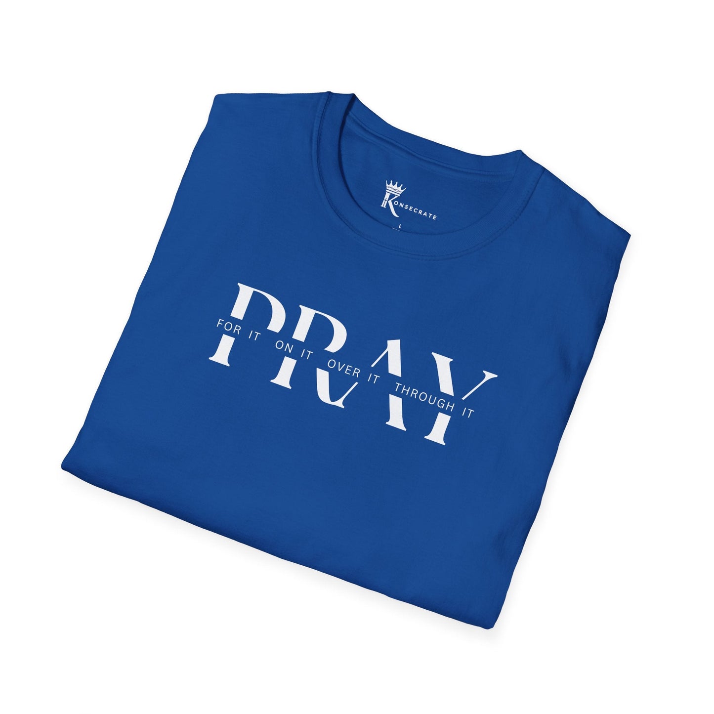 Pray Over It T-Shirt