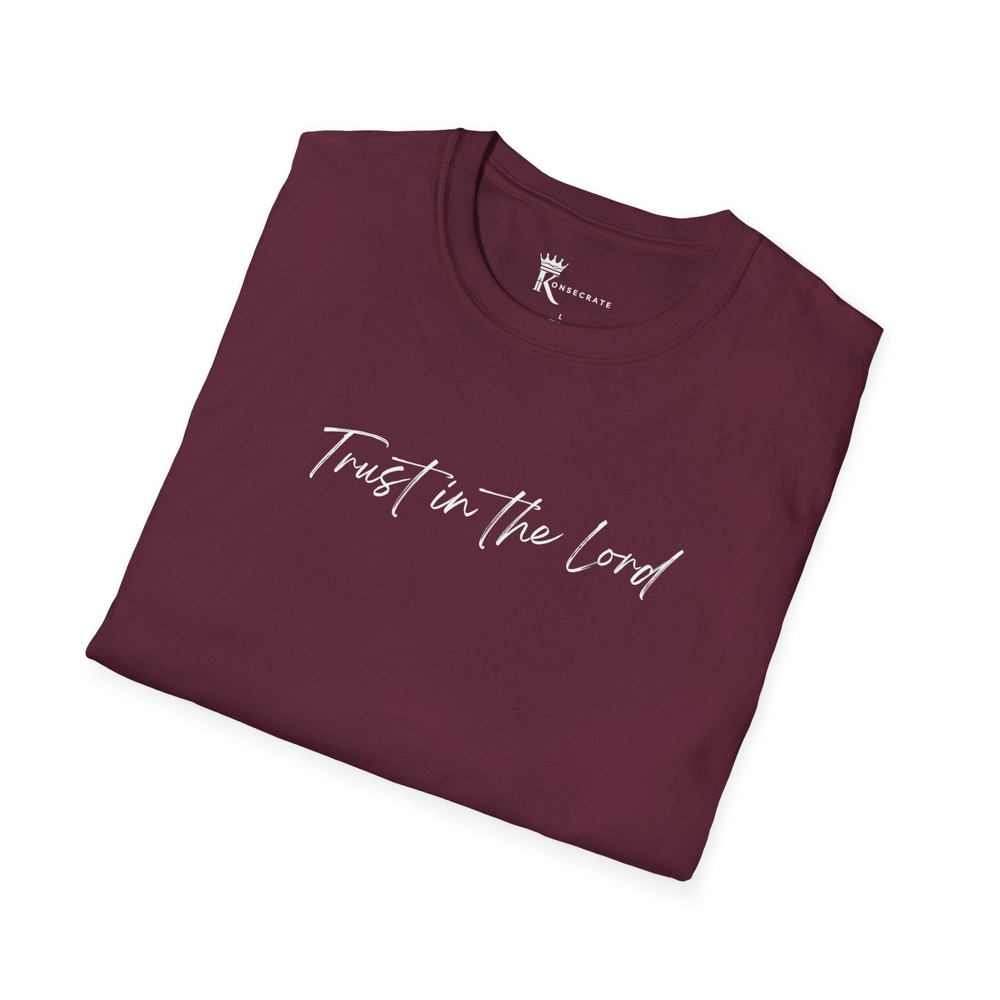 Trust In The Lord White T-Shirt – Love Thy Neighbor Collection