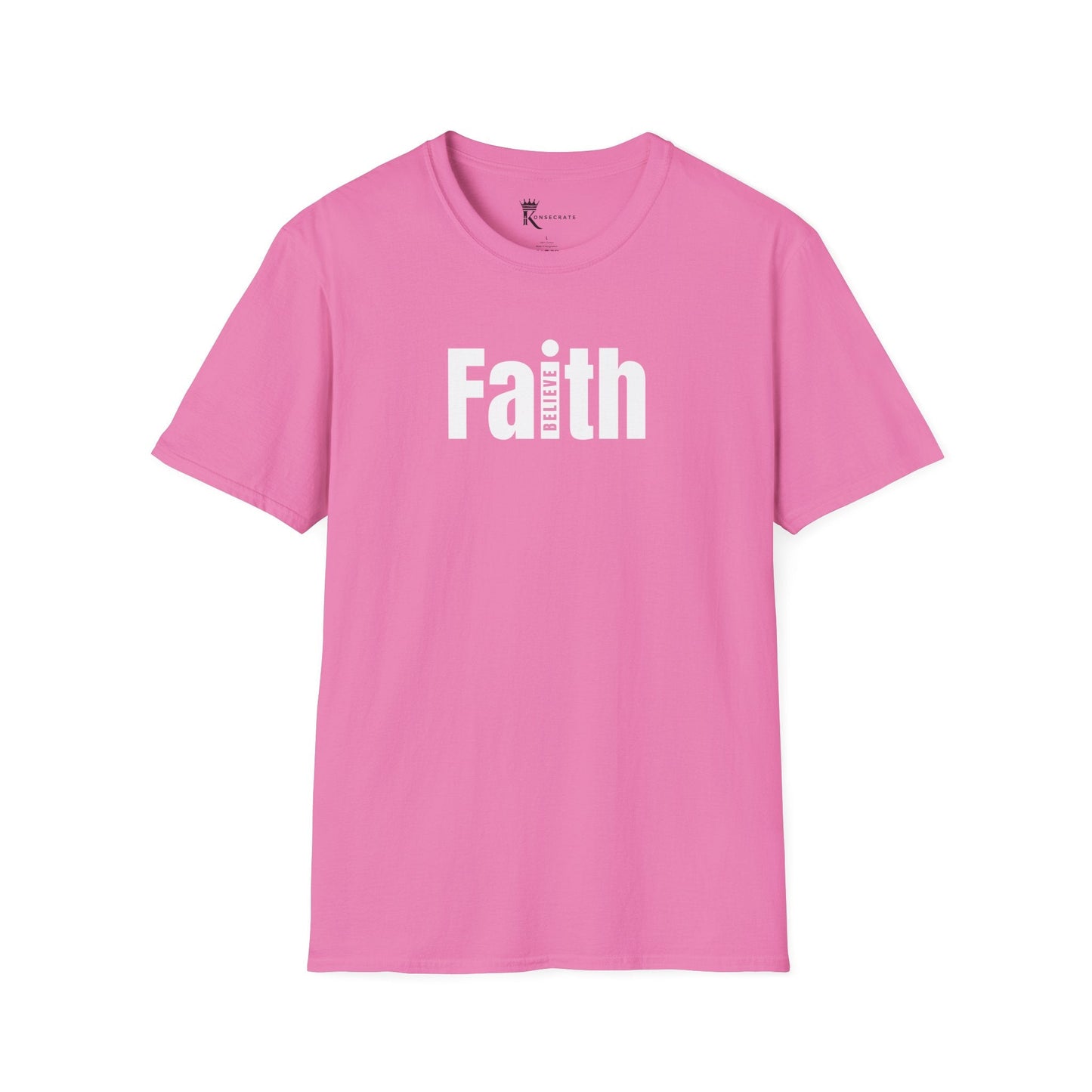 Faith I Believe T-Shirt  – Hidden Gem Edition