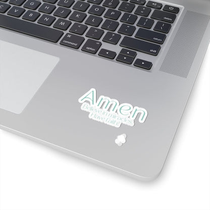 Amen, Believe In Miracles Sticker – Accessories