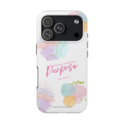 You'Re Created For A Purpose Phone Case – Purpose Edition