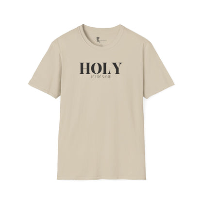 Holy Is His Name Tee – Bold Faith Collection
