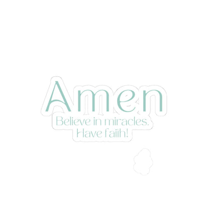 Amen, Believe In Miracles Sticker – Accessories