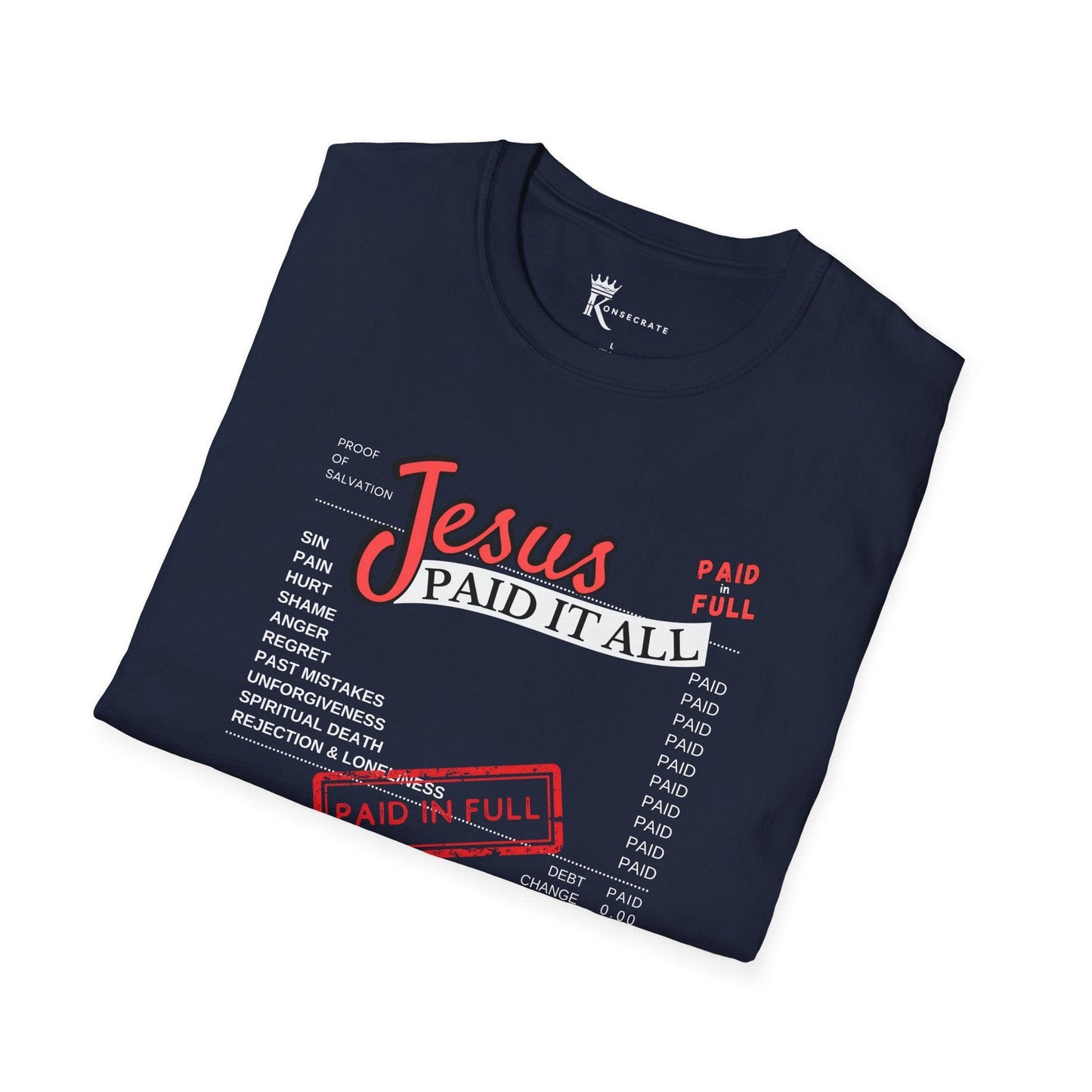 Paid In Full T-Shirt – Bold Faith Collection