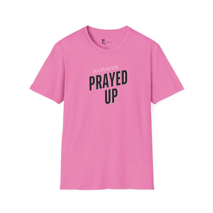 Always Prayed Up Tee – Bold Faith Collection
