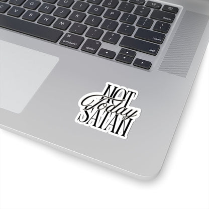 Not Today Satan Kiss-Cut Sticker – Accessories