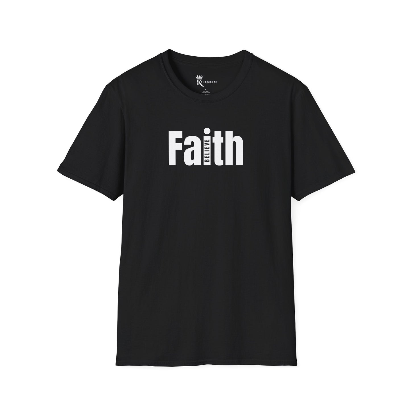 Faith I Believe T-Shirt  – Hidden Gem Edition