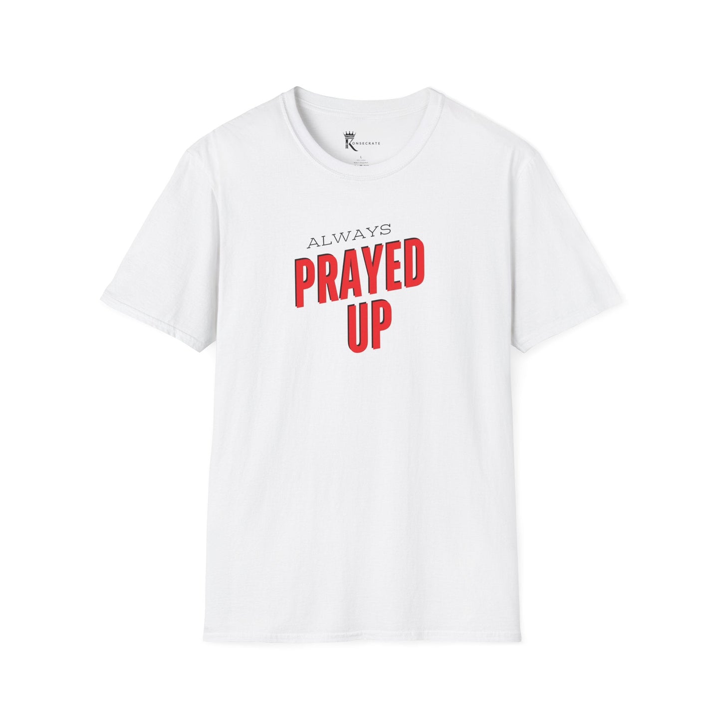 Always Prayed Up Tee – Bold Faith Collection