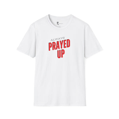 Always Prayed Up Tee – Bold Faith Collection